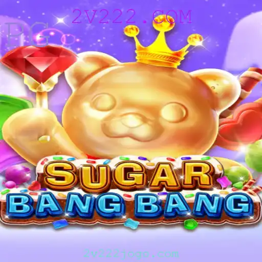Explorando o Mundo de SUGARBANGBANG: Um Jogo Inovador com 2V222.COM