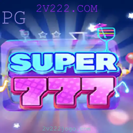 Descubra o Fascinante Mundo de Super777