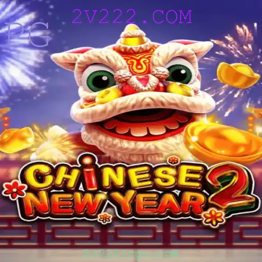 Explore o Mundo do Jogo CHINESENEWYEAR2